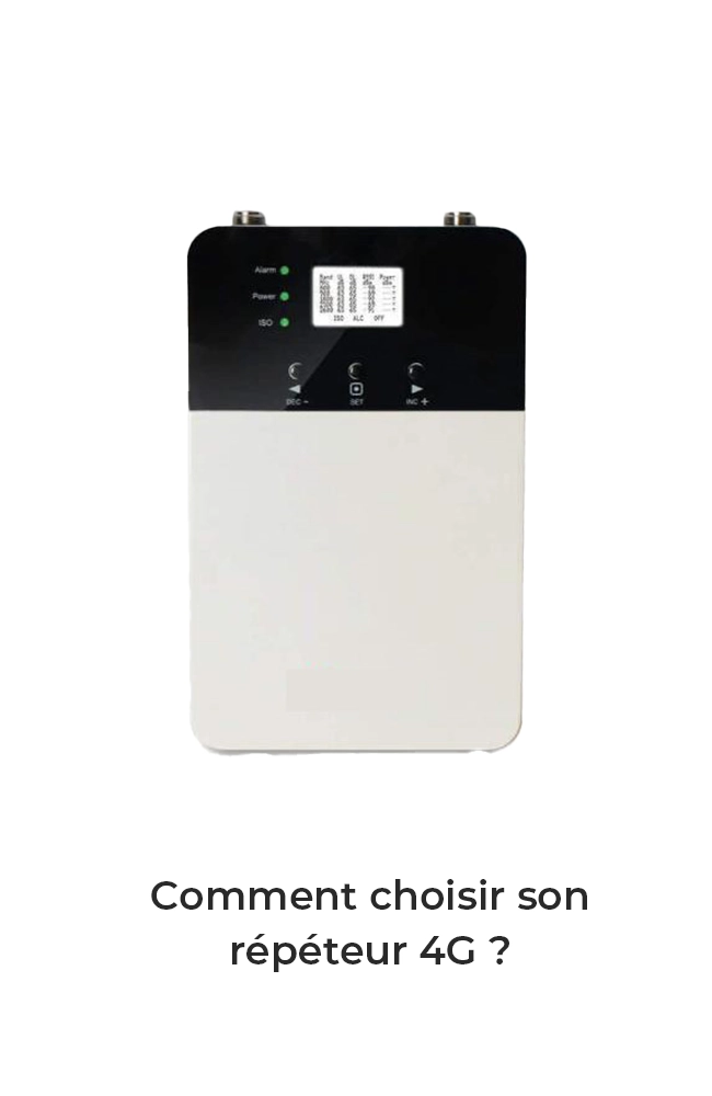 Comment choisir son REPETEUR 4G